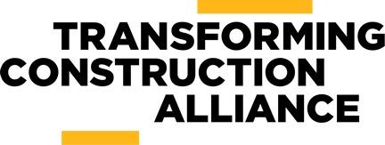 PRESS RELEASE: Transforming Construction Alliance Secures Funding